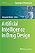 Artificial Intelligence in Drug Design (Methods in Molecular Biology, 2390)