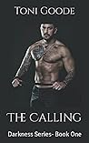 The Calling: Darkness Series- Book One