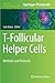 T-Follicular Helper Cells by Luis Graca