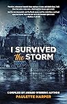I Survived The Storm