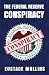 The Federal Reserve Conspiracy