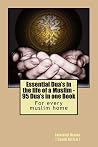 Essential Dua's in the life of a Muslim: 95 Dua's in one Book Essential Dua's in the life of a Muslim: 95 Dua's in one Book