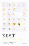 Zest: Essays on t...