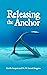 Releasing the Anchor by Giselle Vazquez