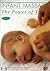 Infant Massage: The Power o...