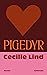 Pigedyr by Cecilie Lind