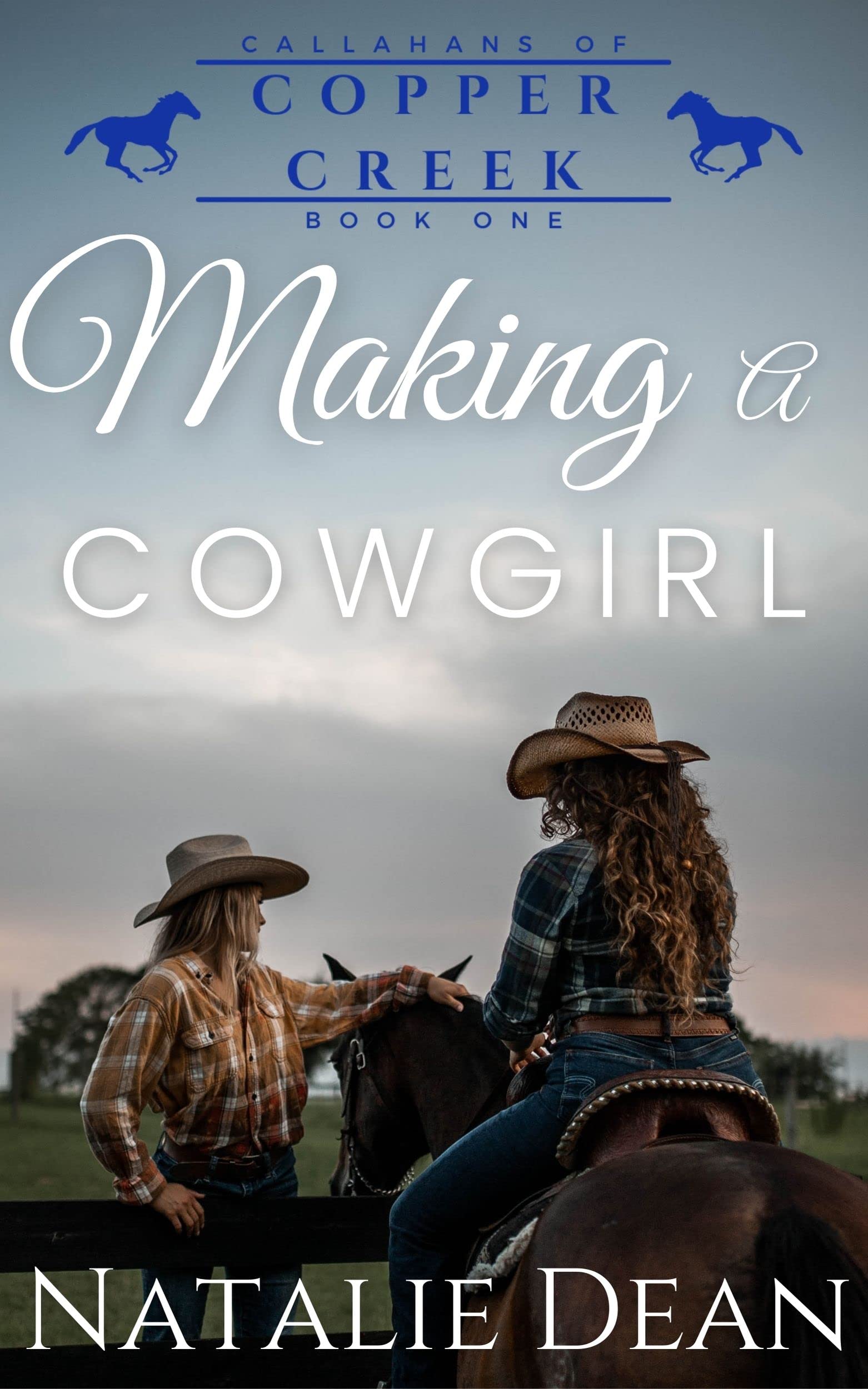 Making a Cowgirl (Callahans of Copper Creek #1)