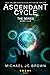 The Ascendant Cycle by Michael JC Brown