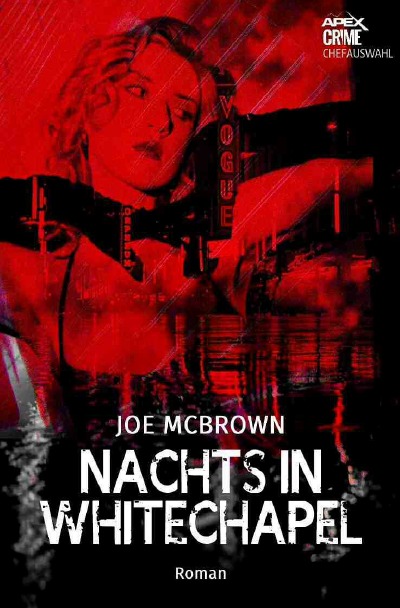 NACHTS IN WHITECHAPEL: Der Krimi-Klassiker aus der Leihbuch-Ära!