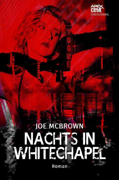 NACHTS IN WHITECHAPEL: Der Krimi-Klassiker aus der Leihbuch-Ära!