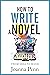 How To Write A Novel: From ...