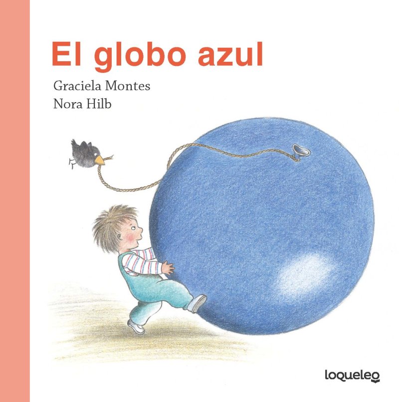 El globo azul (Paperback)