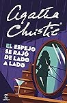 El espejo se rajó de lado a lado by Agatha Christie