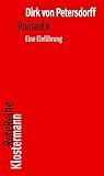 Romantik: Eine Einfuhrung (Klostermann Rotereihe) (German Edition)