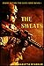 Enemy within the Gates: The Sweats Book 1