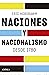 Naciones y nacionalismo desde 1780 (Libros de Historia) (Spanish Edition)
