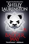 In a Badger Way by Shelly Laurenston
