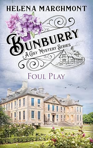 Foul Play (Bunburry #15)