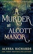 A Murder at Alcott Manor