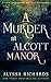 A Murder at Alcott Manor