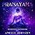 Pranayama by Amelia Johnson
