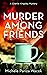 Murder Among Friends (Charlie Kingsley Mysteries, #4)