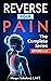 Reverse Your Pain: The Comp...