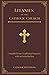 Litanies of the Catholic Ch...
