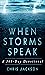 When Storms Speak: A 365-Da...