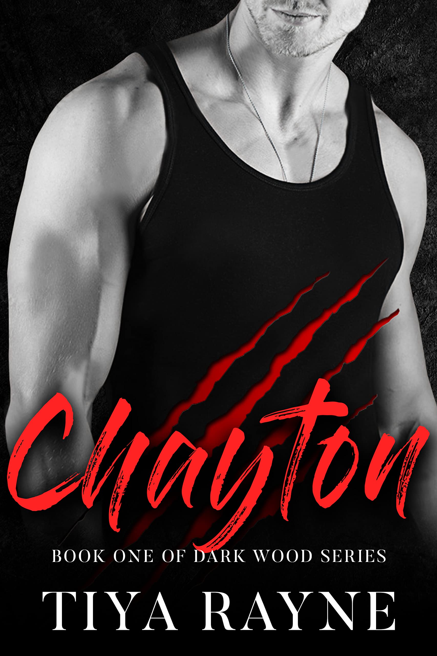 Chayton (Dark Woods Pack, #1)