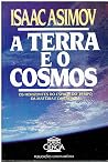A Terra e o Cosmo...