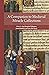 A Companion to Medieval Mir...