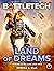 BattleTech: Land of Dreams ...