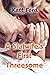 A Slutwife's First Threesome (Seducing The Boss Book 24)