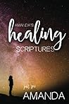 Amanda's Healing Scriptures (Amanda's Personalized Scriptures Set)