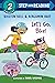 Let's Go, Bike! by Kristen Bell Let's Go, Bike! by Kristen Bell