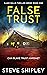 False Trust (Blake Willis T...