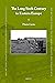 The Long Sixth Century in E...