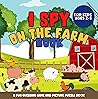 I Spy on the Farm Book: A Fun Guessing Game for Toddlers and Kids Ages 2-5