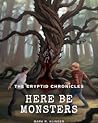 The Cryptid Chronicles by Mark R. Klinger