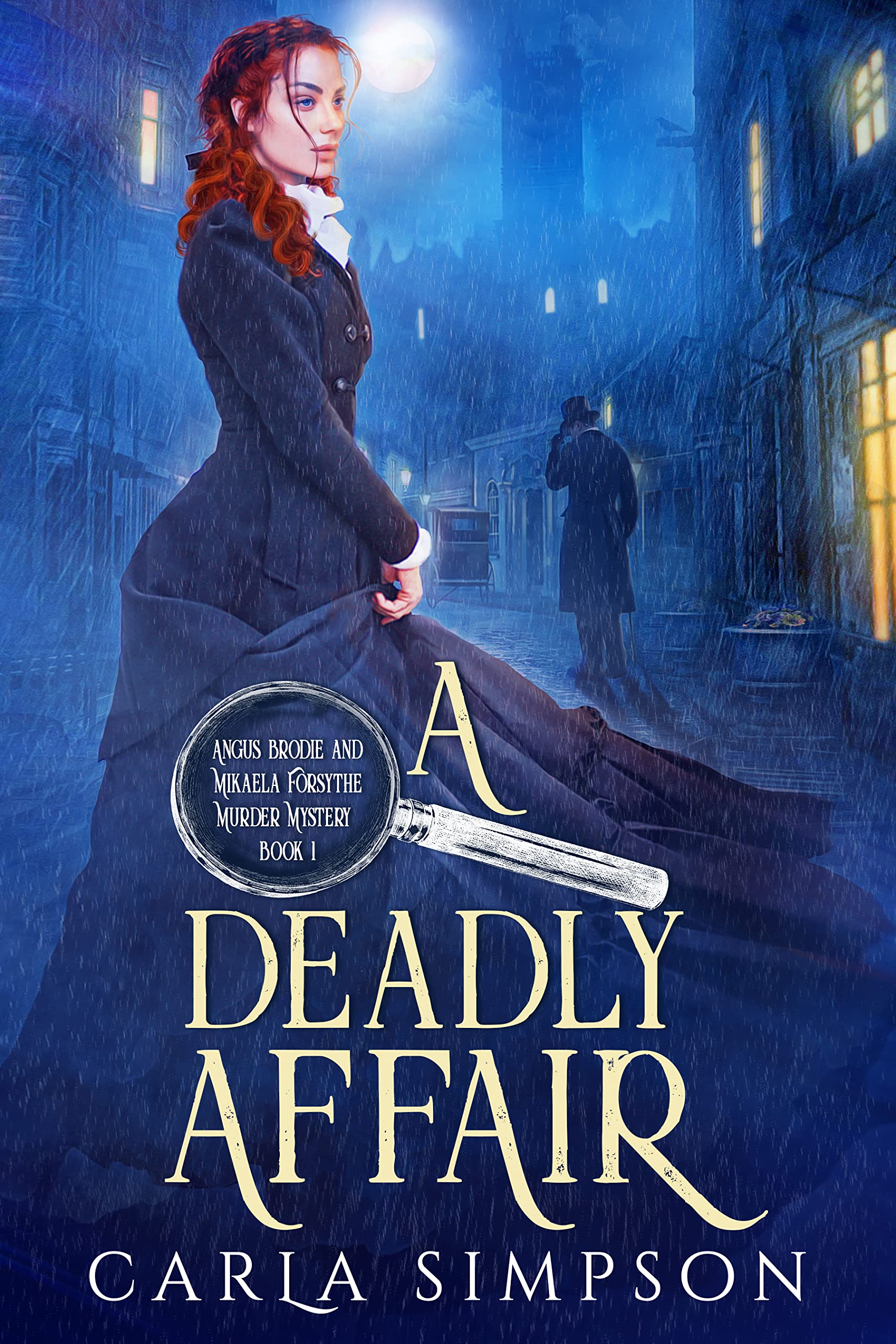 A Deadly Affair (Angus Brodie & Mikaela Forsythe #1)