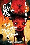 A Cup of Tea at the Mouth of Hell