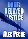 Long Delayed Justice (Damian Green Book 5)
