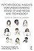 Psychological Insights for Understanding COVID-19 and Media and Technology