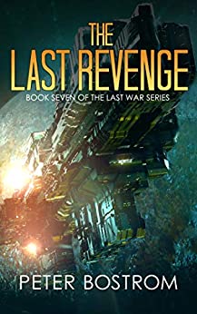 The Last Revenge (The Last War Series, #7)