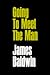 Going to Meet the Man by James Baldwin