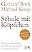 Schule mit Köpfchen by Gerhard Roth