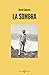 La sombra (Spanish Edition)