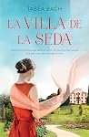 La Villa de la Seda