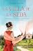 La Villa de la Seda (La villa de la seda #1)